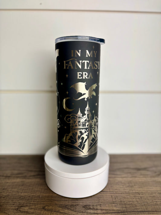 In my fantasy era skinny 20oz tumbler